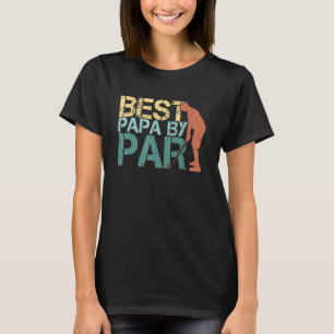 Papa By Par Vatertag Golf Opa 2 T-Shirt