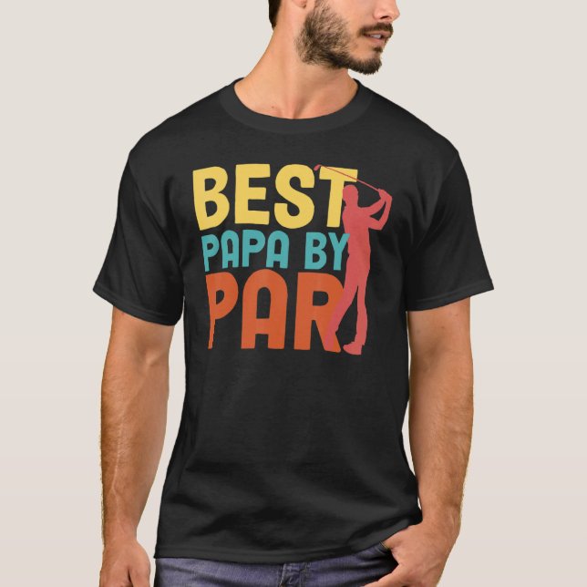 Papa By Par Vatertag Golf Opa T-Shirt (Vorderseite)