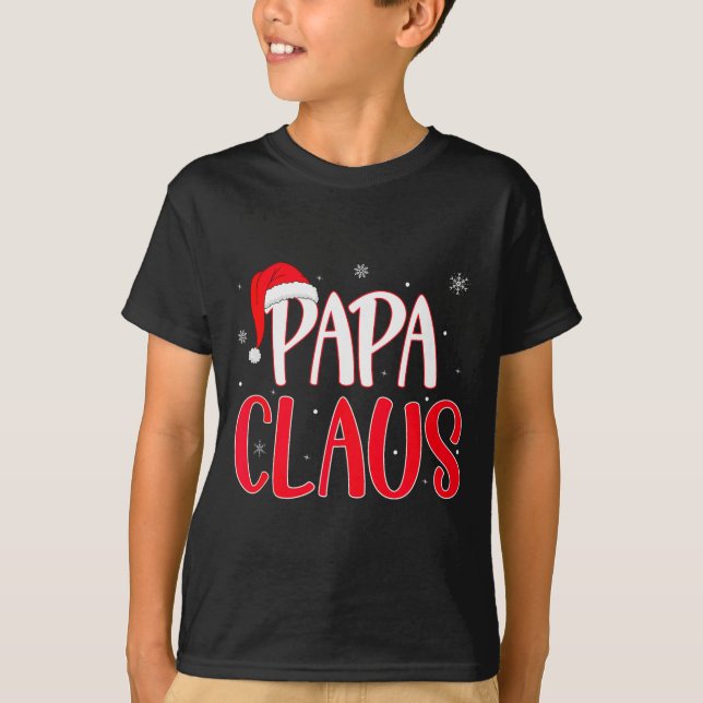 Papa Claus Christmas Family Matching Pajamas Funny T-Shirt (Vorderseite)
