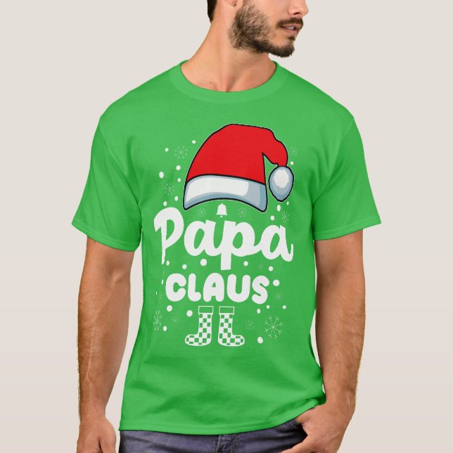 Papa Claus Weihnachtsmannmütze Weihnachtsfamilie T-Shirt (Vorderseite)