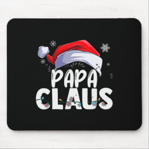 Papa Claus Xmas Familie Matching Oma Funny Chri Mousepad