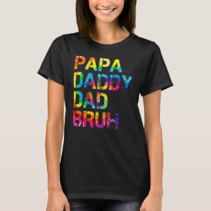 Papa Daddy Vater Bruh Vatertag T-Shirt