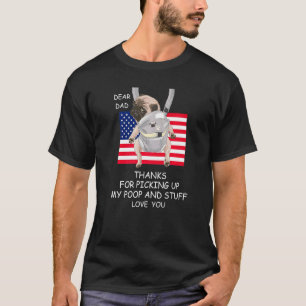 Papa Danke fürs Aufheben meiner Scheiße und so Hun T-Shirt