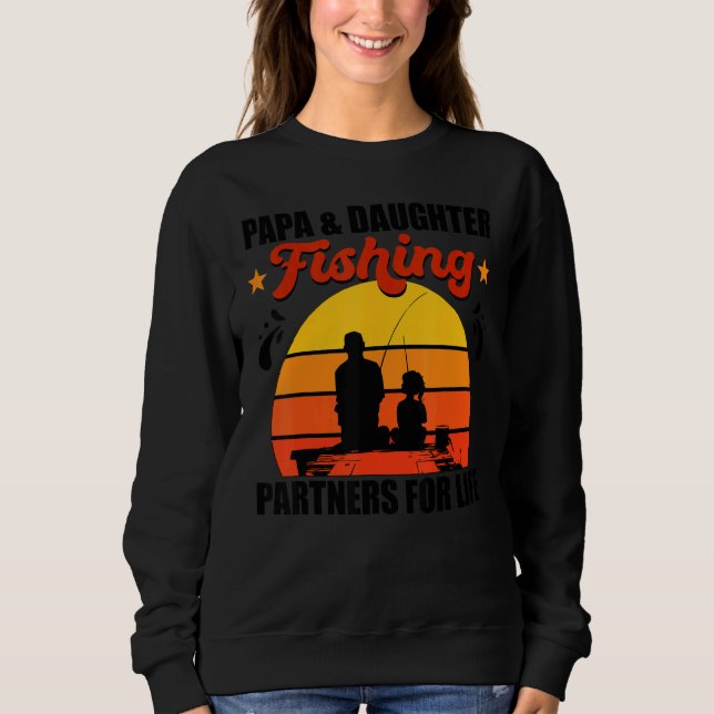 Papa Daughter Fishing Partner For Life Retro Vinta Sweatshirt (Vorderseite)