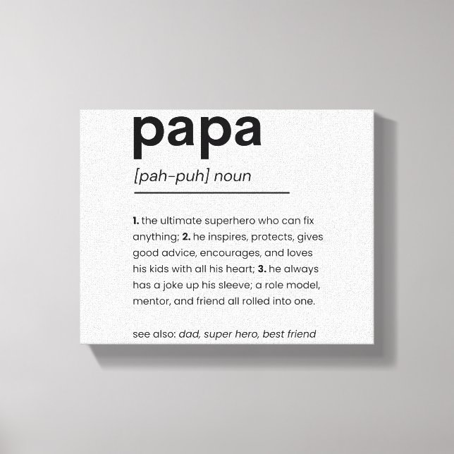 Papa Definition Poster, Geschenk für Vater, Vatert Leinwanddruck (Vorderseite)