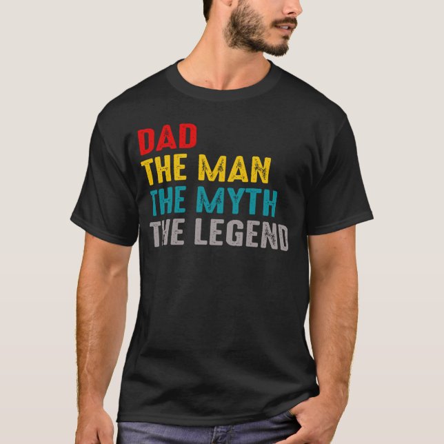 Papa dem Mann den Mythos der Legende T-Shirt (Vorderseite)