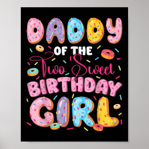 Papa der beiden süßen 2. Geburtstagsmädchen Donut Poster