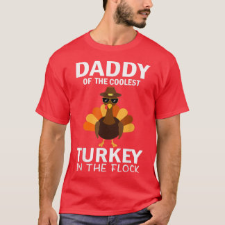 Papa der Coolsten Türkei in der Flock Thanksgiv T-Shirt
