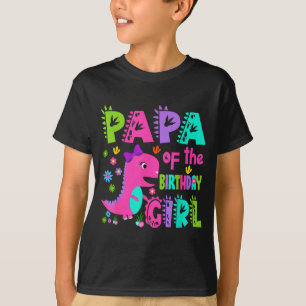 Papa der Geburtstagsfeier-Girl-Saurus-Rex-Dinosaur T-Shirt