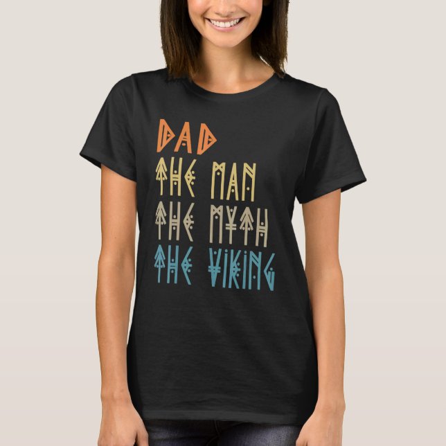 Papa Der Mann Der Mythos Der Wikinger T-Shirt (Vorderseite)
