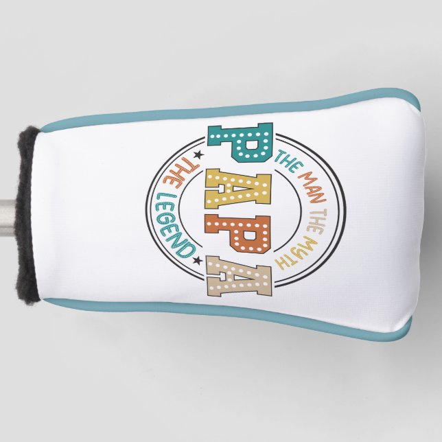 Papa, der Mann, der Mythos, die Legende Golf Headcover (Vorderseite)