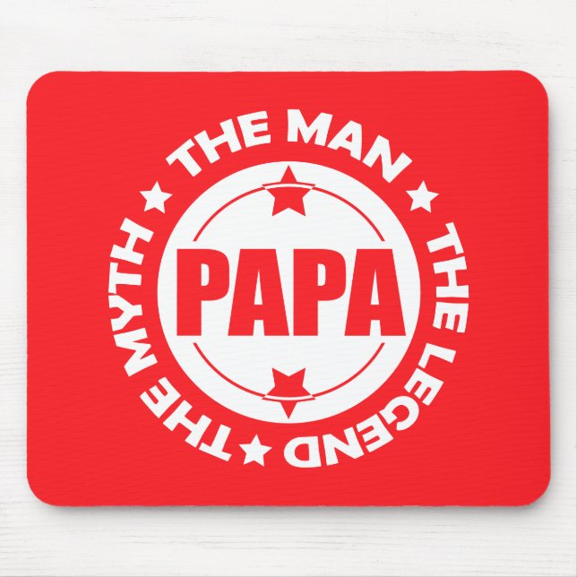Papa. Der Mann. Der Mythos Die Legende. Mousepad (Vorne)