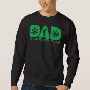 Papa der Raucher Der Mythos Der legendäre Vatertag Sweatshirt