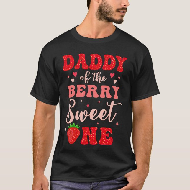 Papa des Berry Sweet One Strawberry 1st Birthd T-Shirt (Vorderseite)