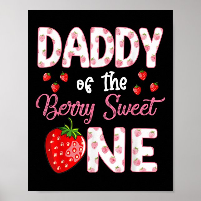 Papa des Berry Sweet One Strawberry First Birt Poster (Vorne)