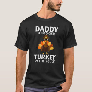 Papa des coolsten Truthahns in der Herde Thanksgiv T-Shirt