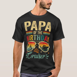 Papa des Geburtstags-Cruiser-Sonnenbrille Cruise V T-Shirt