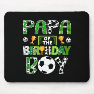 Papa des Geburtstags-Soccer-Spielers Spieltag  Mousepad