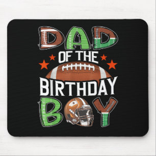 Papa des Geburtstagskindes Spieltags-Fußball Mousepad