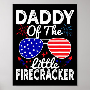Papa des kleinen Feuerwerkers Lustiger 4. Juli Poster