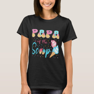 Papa des Scoop Ice Cream Geschlechtsenthüllungs-Ba T-Shirt