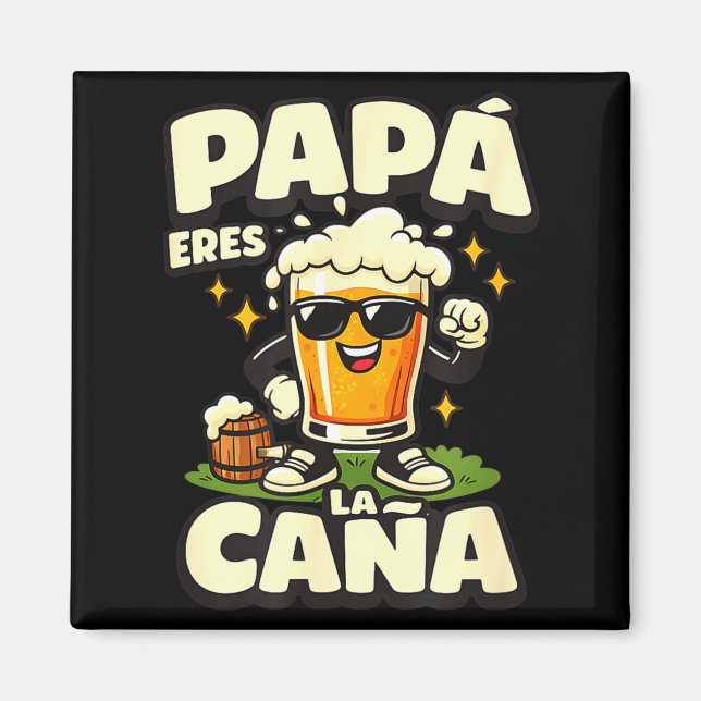 Papa, du bist der Hammer lustiger spanischer Bier- Magnet (Vorne)
