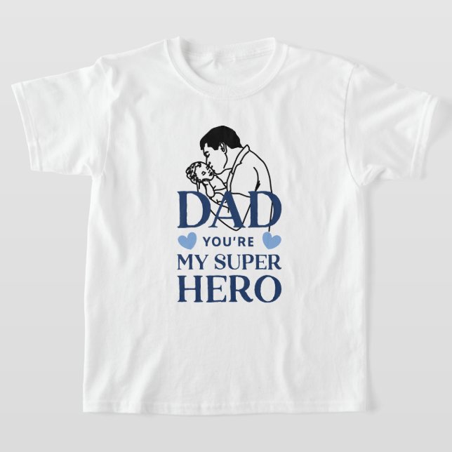 Papa, du bist mein Superheld T-Shirt (Ablage )
