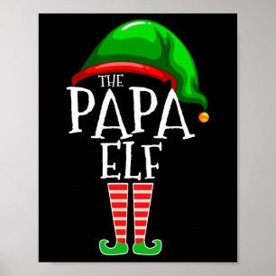 Papa Elf Family Matching Group Weihnachtsgeschenk  Poster