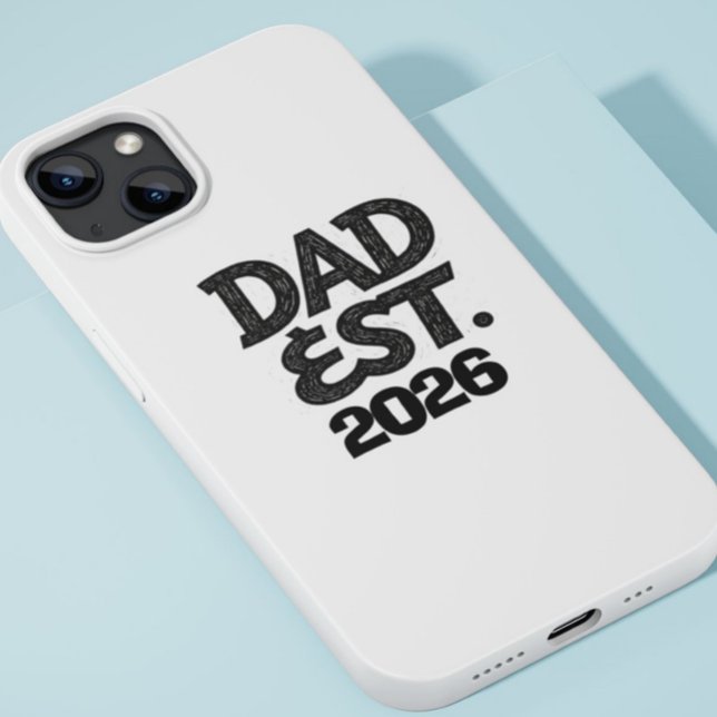 Papa Est 2026 Stolzer Vater seit Case-Mate iPhone Hülle (Dad Est 2026 Proud Father Since Case-Mate iPhone Case
)