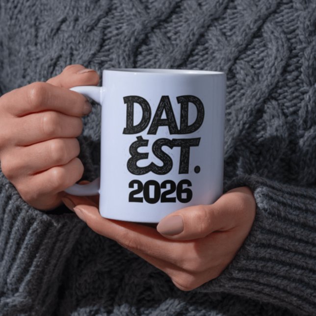 Papa Est 2026 Stolzer Vater seit Kaffeetasse (Dad Est 2026 Proud Father Since Coffee Mug)