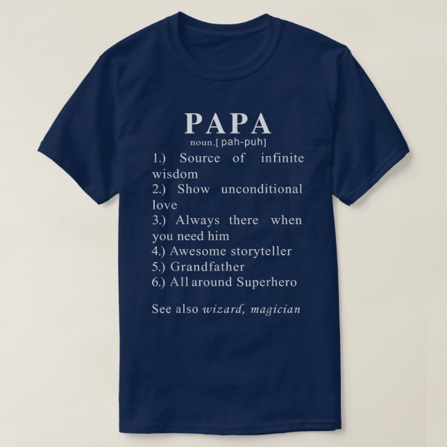 Papa Funny Definition For Men And Father Day  T-Shirt (Design vorne)