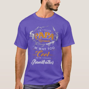 Papa genannt, weil ich zu Cool für Männer Vatertag T-Shirt