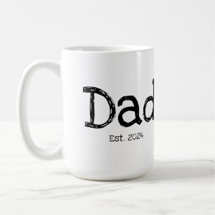 Papa hat sich etabliert Fette Schwarzweiß-Schrift Kaffeetasse