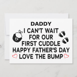 Papa, ich kann nicht auf unsere erste Kuschel wart Feiertagskarte