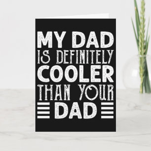 Papa ist definitiv cooler als dein Papa Kids Elter Karte