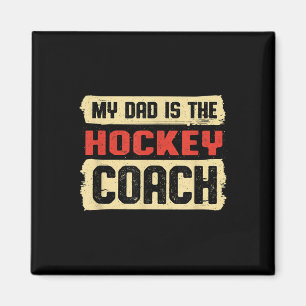 Papa ist der Hockey-Trainer Vatertag Hockey-Spiele Magnet