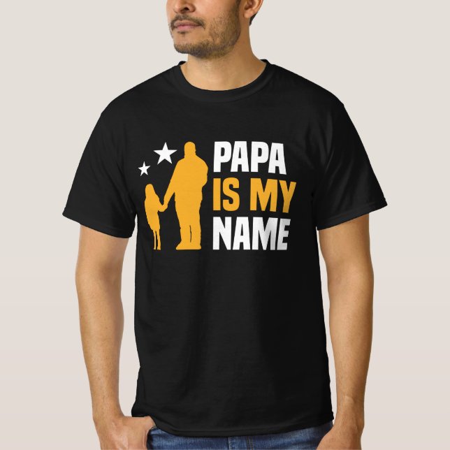 Papa ist mein Name Männer T-Shirt (Vorderseite)