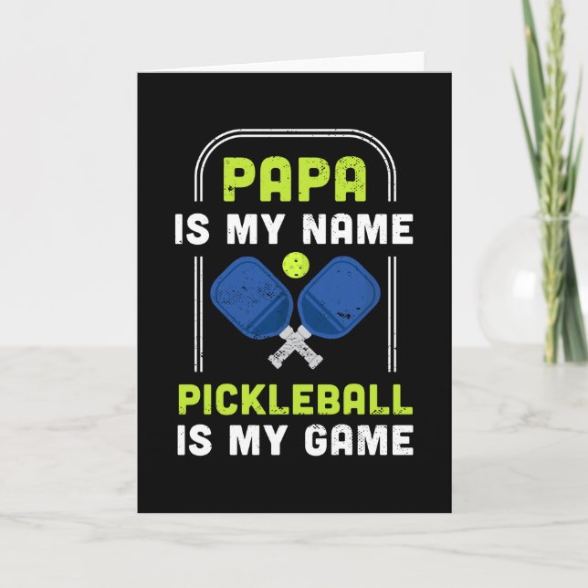 Papa ist mein Name Pickleball ist mein Spiel Karte (Vorderseite)