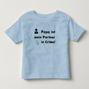 Papa ist mein Partner in Crime Kleinkind T-shirt