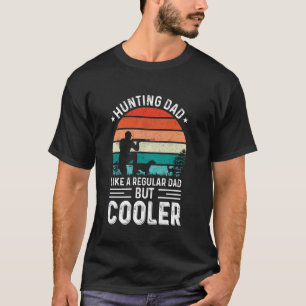 Papa jagen wie ein normaler Papa, aber cooler für  T-Shirt