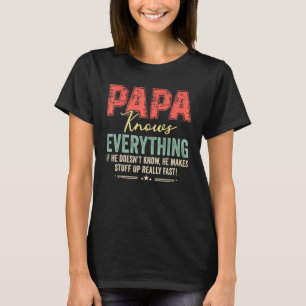 Papa kennt alles, was Vintager, stolzer Vater Groß T-Shirt