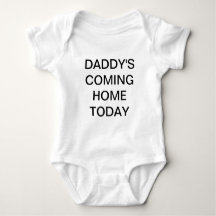 Papa kommt heute nach Hause Baby-Shirt