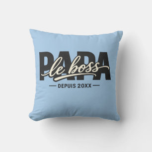 Papa Le Boss Seit 20XX T-Shirt Kissen