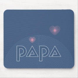 Papa, Leuchtpult Mousepad