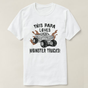Papa Lieben Monster Trucks T-Shirt
