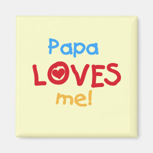 Papa Lieben T - Shirt und Geschenke Magnet