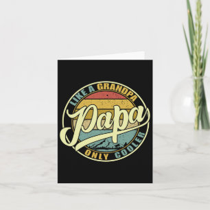 Papa like a Opa Nur Cooler Funny Vater Papa Def Karte
