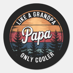 Papa like a Opa Nur Cooler Funny Vater Papa Def Runder Aufkleber