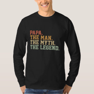 Papa Man Myth Legend für lustiges Vater Geschenk T-Shirt