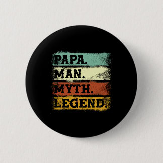 Papa Man Myth Legend Vatertag Vintag Button